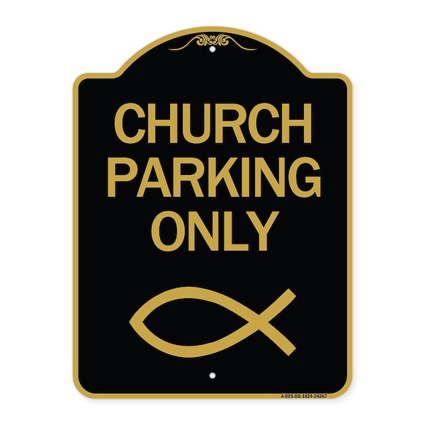 Signmission Designer Series Church Parking, Black & Gold Aluminum Architectural Sign, 18" x 24", BG-1824-24267 A-DES-BG-1824-24267 - main
